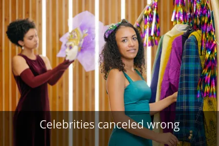 Celebrities canceled wrong